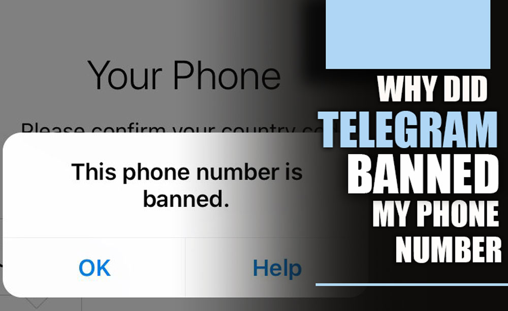 Why Did Telegram Banned My Phone Number?