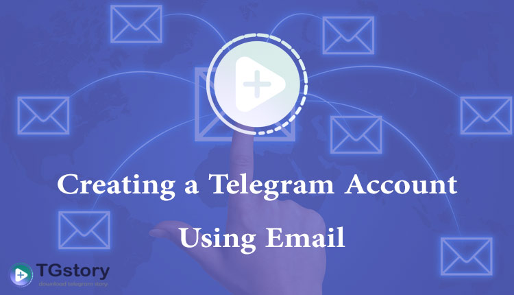 create telegram account with email