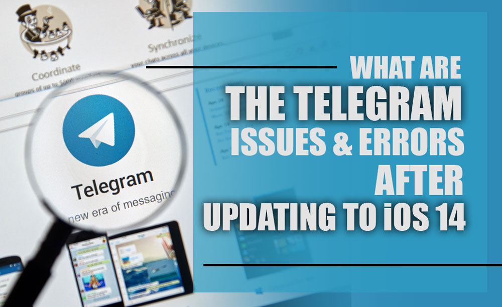 Telegram Errors After Updating to iOS